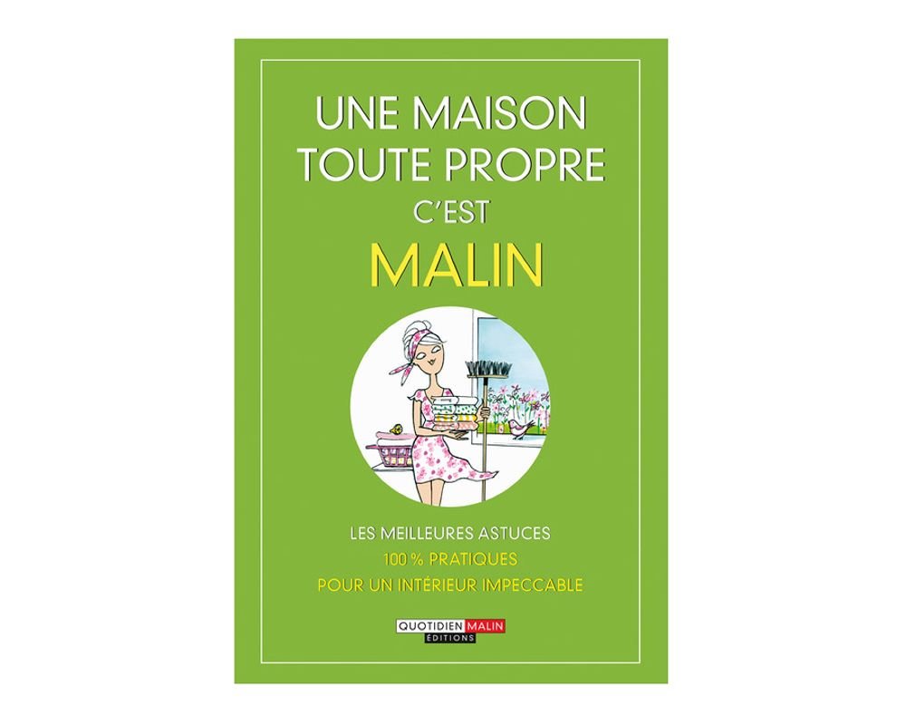 Une maison toute propre, c'est malin, pièce Une maison toute propre, c'est malin, pièce