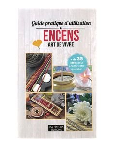 Encens : Art de Vivre, pièce