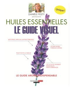Essential oils: the visual guide