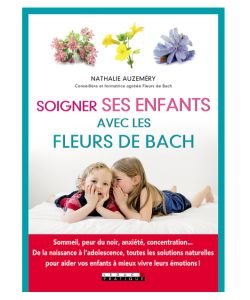 Soigner ses enfants avec les fleurs de Bach