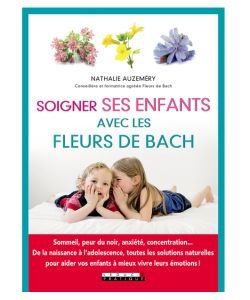 Soigner ses enfants avec les fleurs de Bach, pièce