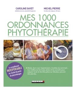 Mes 1000 ordonnances phytothérapie, pièce