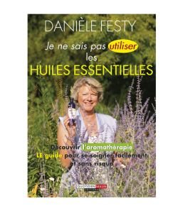 Je ne sais pas utiliser les huiles essentielles, pièce