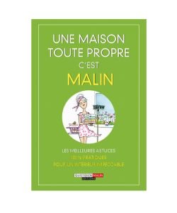 Une maison toute propre, c'est malin, pièce