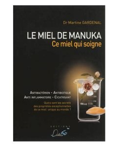 Le Miel de Manuka, ce miel qui soigne - Dr. Marine Gardenal BIO, pièce
