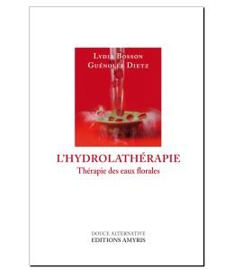 L'Hydrolathérapie, thérapie des eaux florales, L. Bosson, pièce