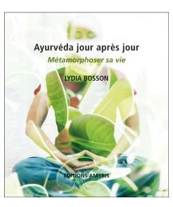 Ayurvéda jour après jour, pièce