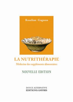 La Nutrithérapie, R. Gagnon, pièce