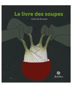 Le livre des soupes, pièce